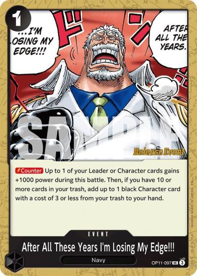 After All These Years I'm Losing My Edge!!! OP11-097 A Fist of Divine Speed Release Event Cards Card