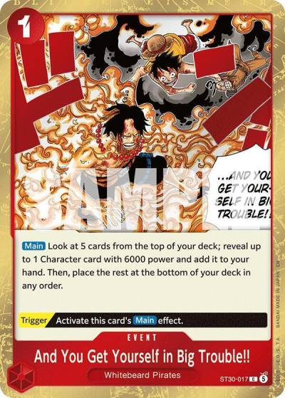 And You Get Yourself in Big Trouble!! ST30-017 Starter Deck EX: Luffy & Ace Card