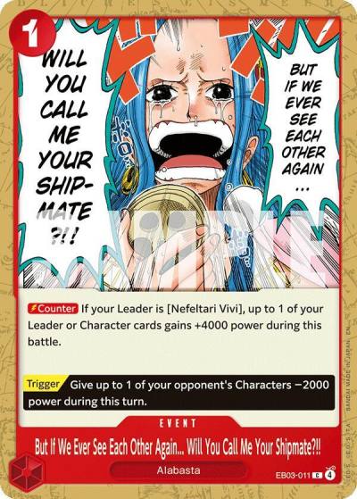 But If We Ever See Each Other Again... Will You Call Me Your Shipmate?!! EB03-011 Extra Booster: One Piece Heroines Edition Card