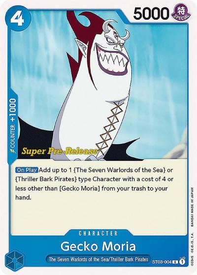 Gecko Moria ST03-004 Super Pre-Release Starter Deck 3: The Seven Warlords of the Sea Card