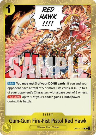Gum-Gum Fire-Fist Pistol Red Hawk OP11-114 A Fist of Divine Speed Card