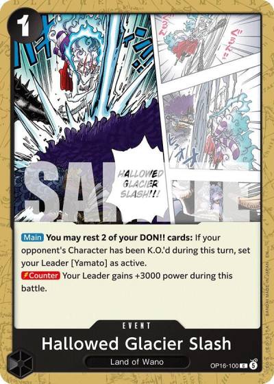 Hallowed Glacier Slash OP16-100 The Time of Battle Card