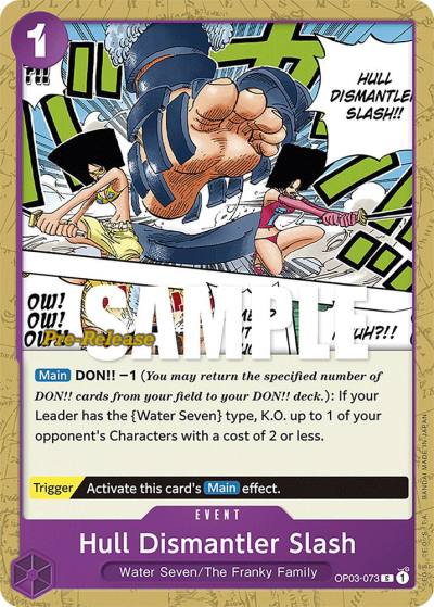 Hull Dismantler Slash OP03-073 Pillars of Strength Pre-Release Cards Card