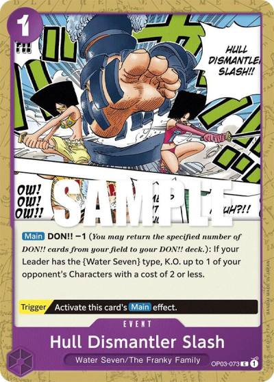 Hull Dismantler Slash OP03-073 Pillars of Strength Card