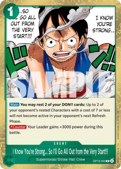 I Know You're Strong... So I'll Go All Out from the Very Start!!! OP13-040 Carrying On His Will Card