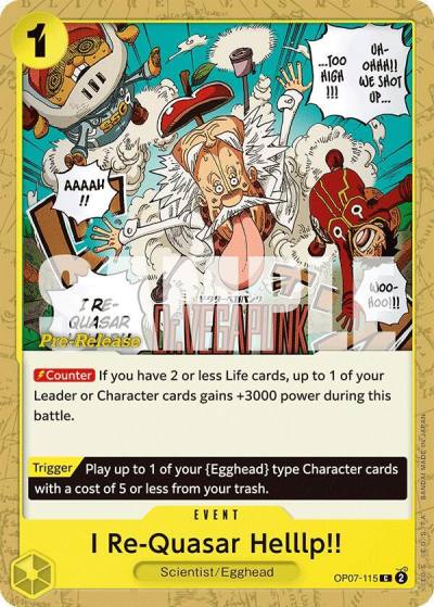 I Re-Quasar Helllp!! OP07-115 500 Years in the Future Pre-Release Cards Card
