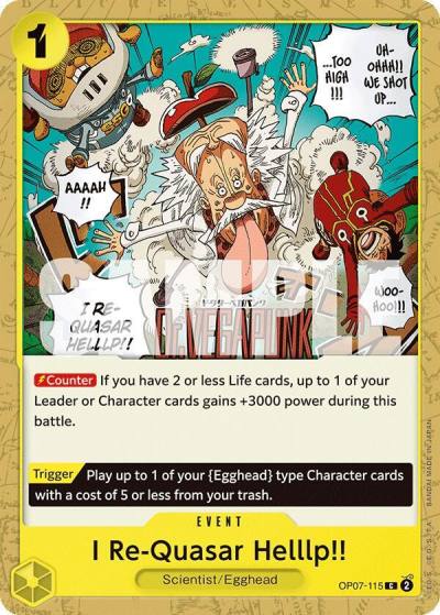 I Re-Quasar Helllp!! OP07-115 500 Years in the Future Card