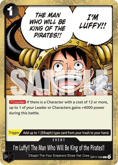 I'm Luffy!! The Man Who Will Be King of the Pirates!! OP17-096 The World's Strongest Warriors Card