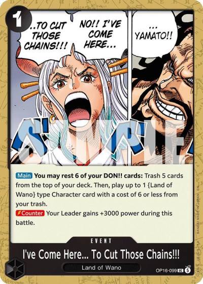 I've Come Here... To Cut Those Chains!!! OP16-099 The Time of Battle Card
