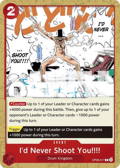 I'd Never Shoot You!!!! OP08-017 Two Legends Card