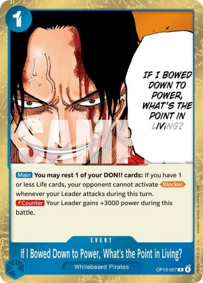 If I Bowed Down to Power, What's the Point in Living? OP13-057 Carrying On His Will Card