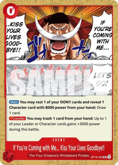 If You're Coming with Me...Kiss Your Lives Goodbye!! OP16-020 The Time of Battle Card