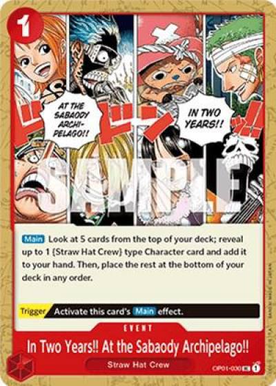 In Two Years!! At the Sabaody Archipelago!! OP01-030 Romance Dawn Card