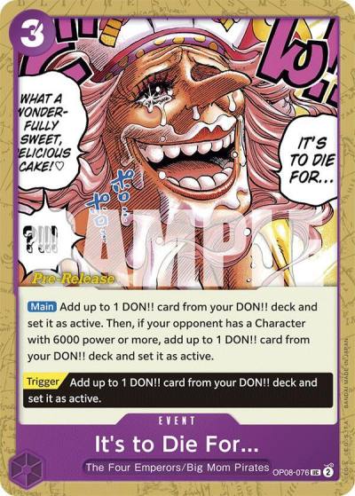 It's to Die For OP08-076 Two Legends Pre-Release Cards Card