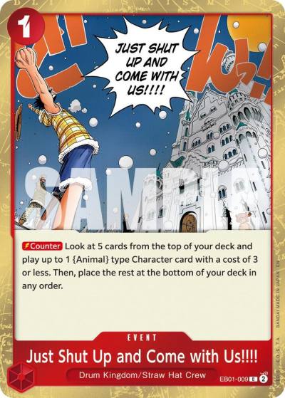Just Shut Up and Come with Us!!!! (Pirate Foil) EB01-009 Premium Booster -The Best- Vol. 2 Card