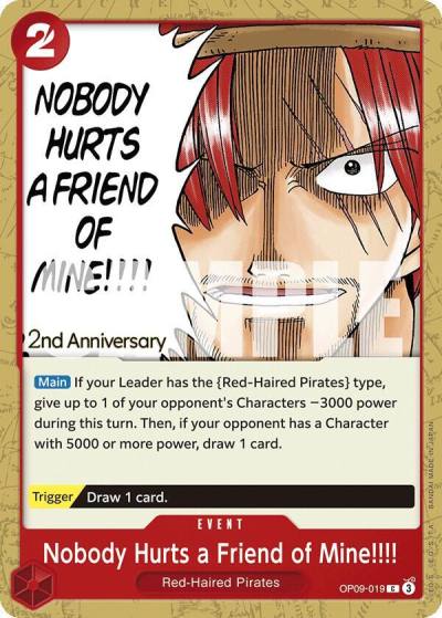 Nobody Hurts a Friend of Mine!!!! OP09-019 Emperors in the New World: 2nd Anniversary Tournament Cards Card