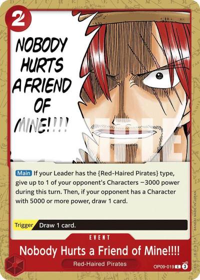 Nobody Hurts a Friend of Mine!!!! OP09-019 Emperors in the New World Card