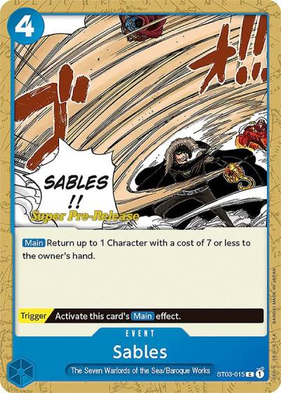 Sables ST03-015 Super Pre-Release Starter Deck 3: The Seven Warlords of the Sea Card