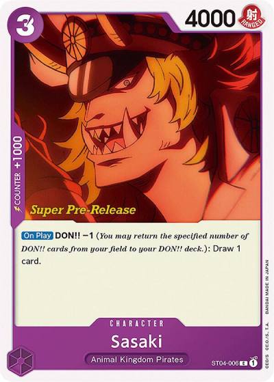 Sasaki ST04-006 Super Pre-Release Starter Deck 4: Animal Kingdom Pirates Card