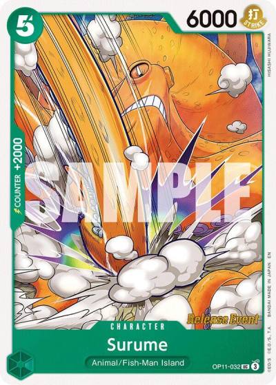 Surume OP11-032 A Fist of Divine Speed Release Event Cards Card