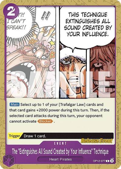The "Extinguishes All Sound Created by Your Influence" Technique OP12-077 Legacy of the Master Release Event Cards Card
