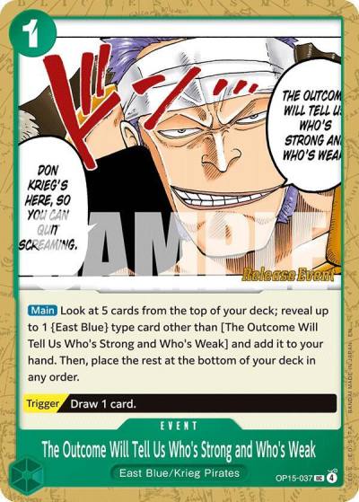 The Outcome Will Tell Us Who's Strong and Who's Weak OP15-037 Adventure on Kami's Island Release Event Cards Card