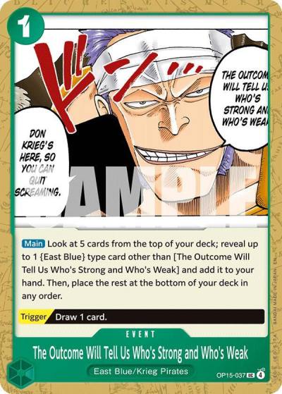 The Outcome Will Tell Us Who's Strong and Who's Weak OP15-037 Adventure on Kami's Island Card