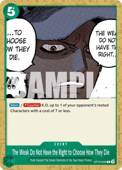 The Weak Do Not Have the Right to Choose How They Die OP10-040 Royal Blood Card