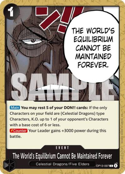 The World's Equilibrium Cannot Be Maintained Forever OP13-097 Carrying On His Will Card