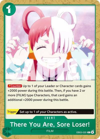 There You Are, Sore Loser! EB03-020 Extra Booster: One Piece Heroines Edition Card