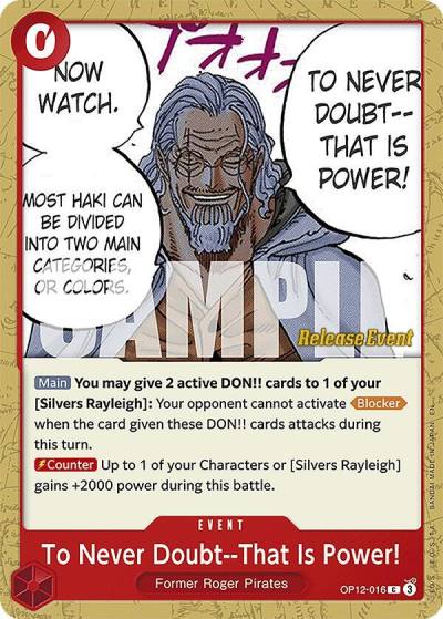 To Never Doubt--That Is Power! OP12-016 Legacy of the Master Release Event Cards Card