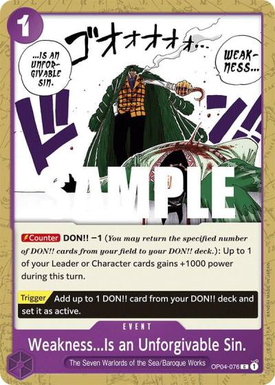 Weakness...Is an Unforgivable Sin. OP04-076 Kingdoms of Intrigue Card