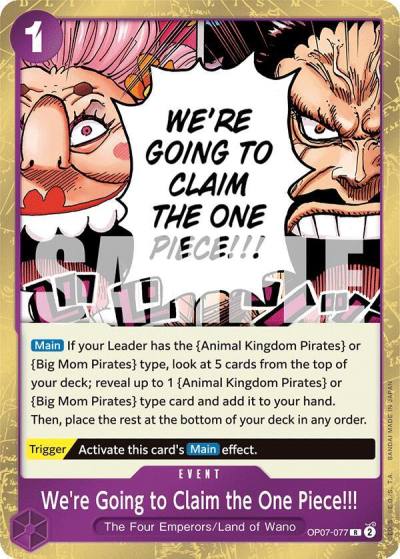 We're Going to Claim the One Piece!!! OP07-077 500 Years in the Future Card