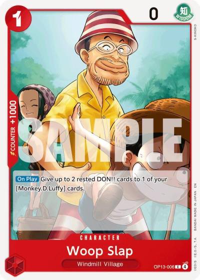 Woop Slap OP13-006 Carrying On His Will Card