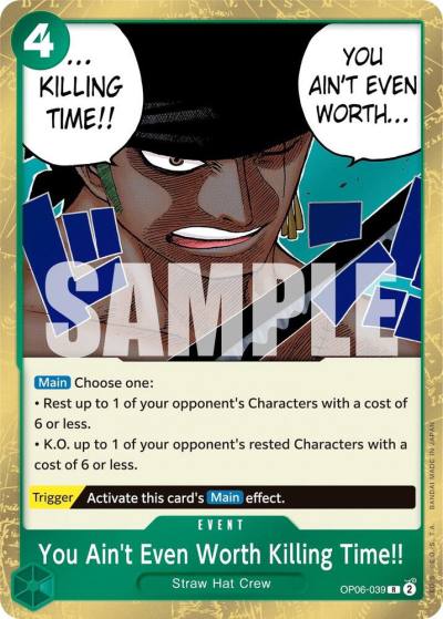 You Ain't Even Worth Killing Time!! OP06-039 Wings of the Captain Card