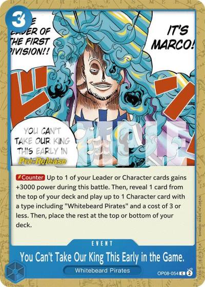 You Can't Take Our King This Early in the Game. OP08-054 Two Legends Pre-Release Cards Card